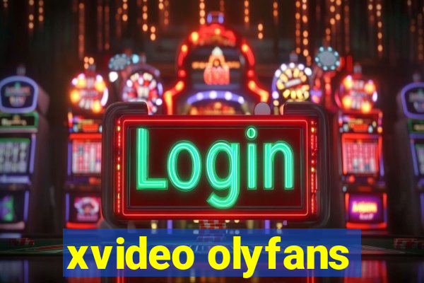 xvideo olyfans